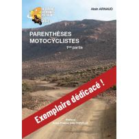 Livre "Parenthèses Motocyclistes - Vol.1" - Alain Arnaud