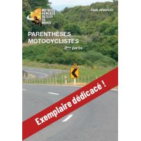 Livre "Parenthèses Motocyclistes - Vol.2" - Alain Arnaud